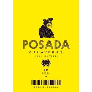Calaveras de POSADA et MANILLA Calaveras de POSADA et MANILLA